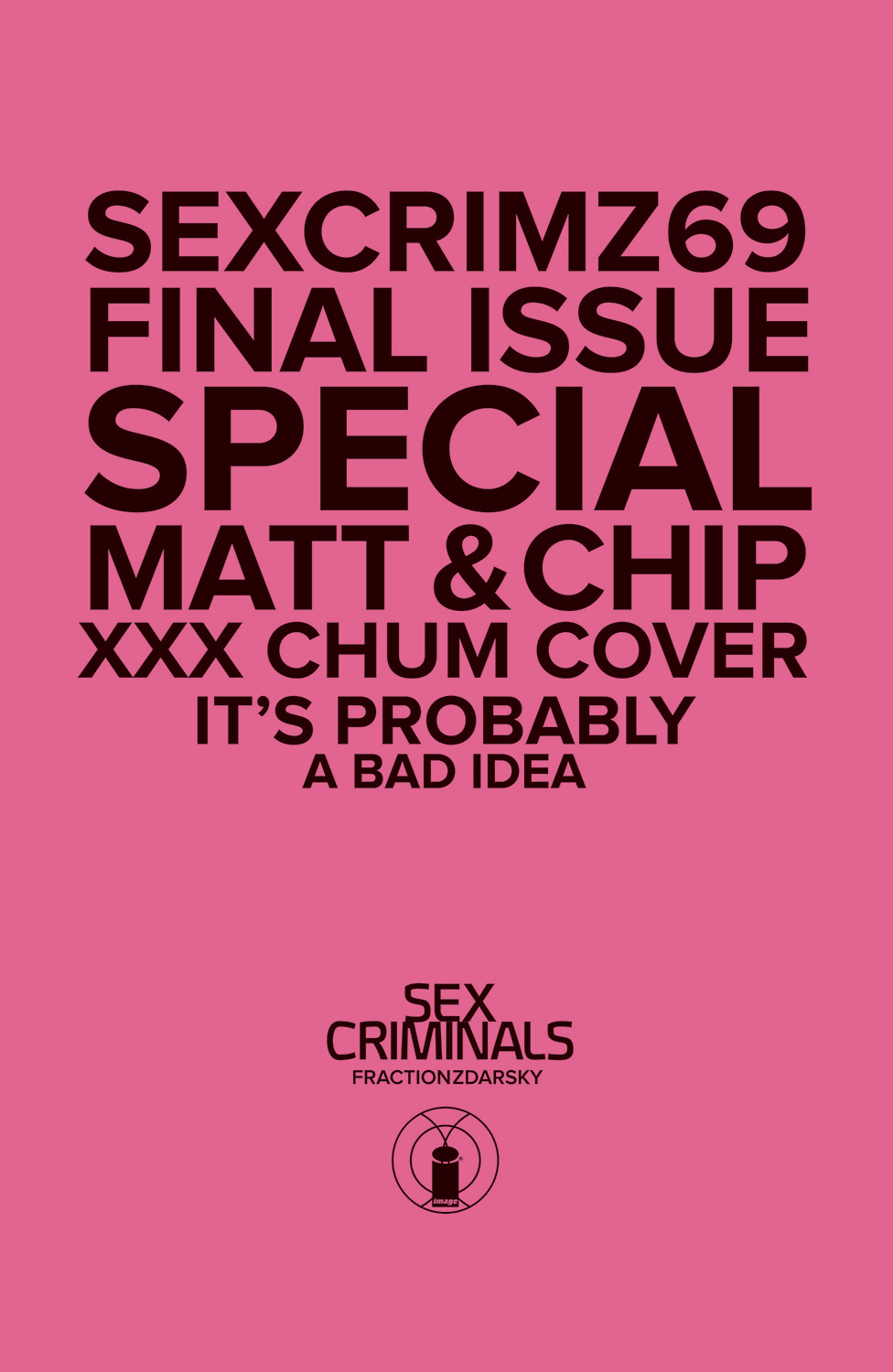 Sex Criminals #69 Xxx Photo Variant (Mature) (2013)