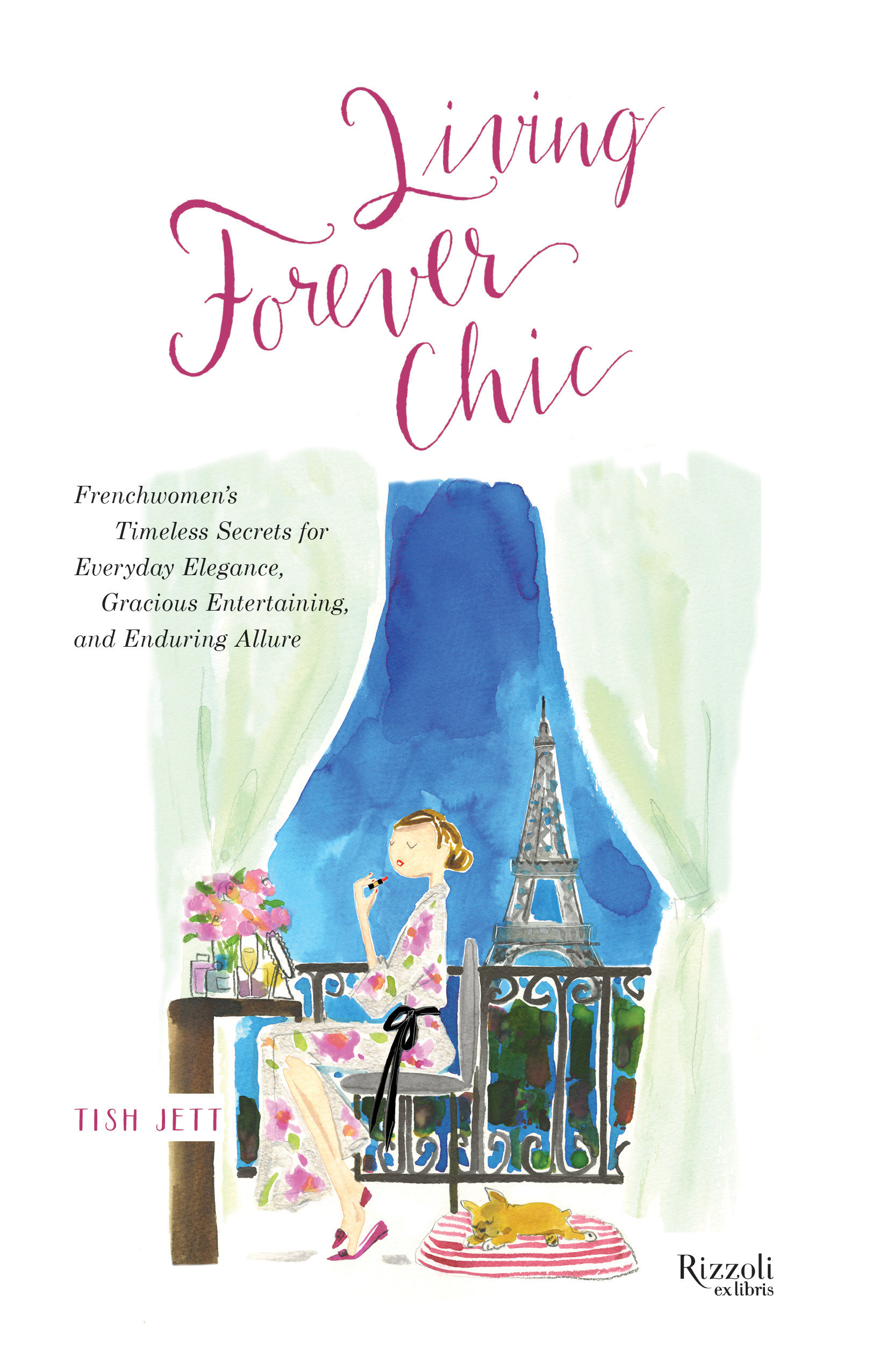 Living Forever Chic (Hardcover Book)