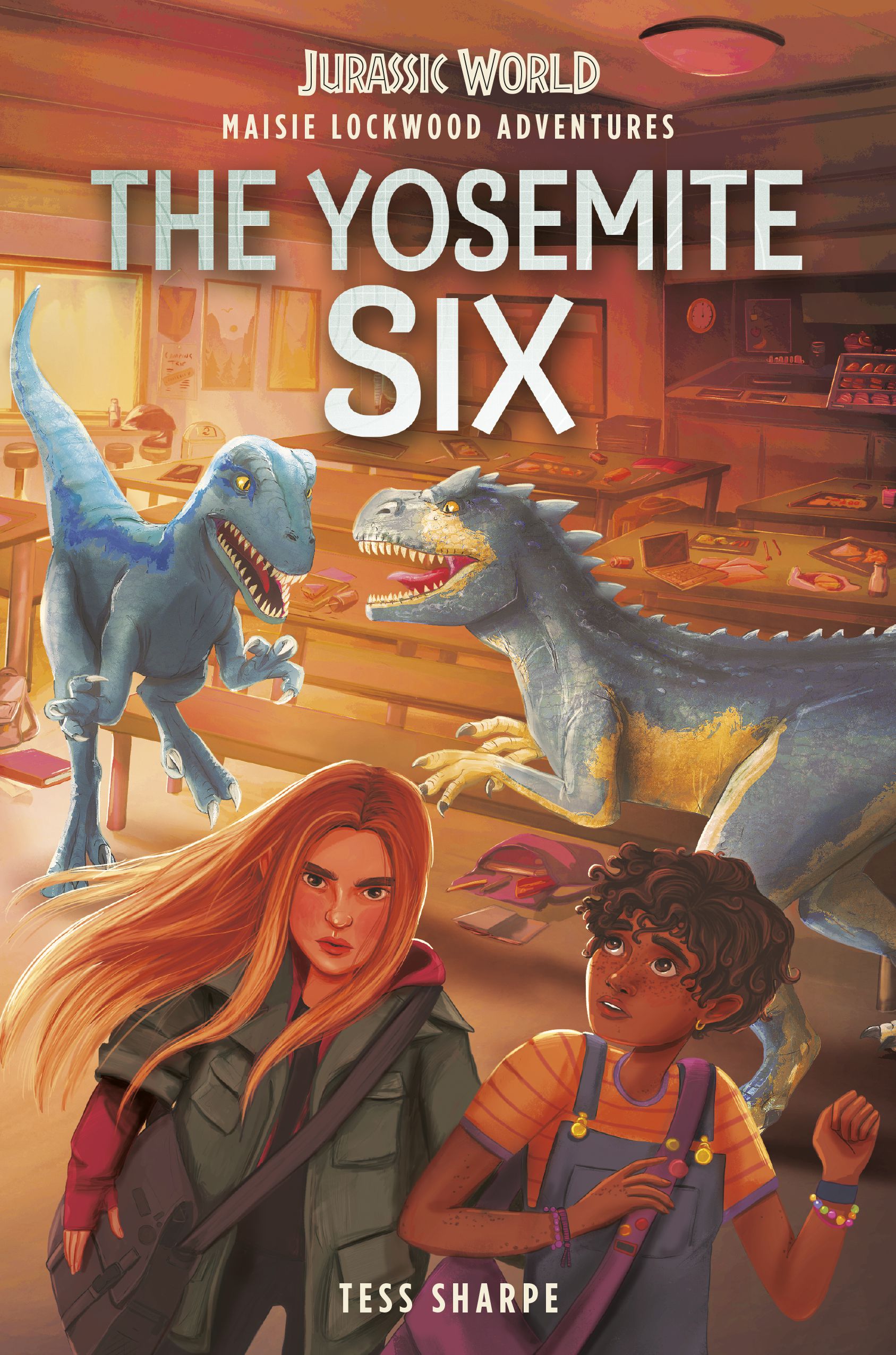 Maisie Lockwood Adventures #2 The Yosemite Six (Jurassic World)