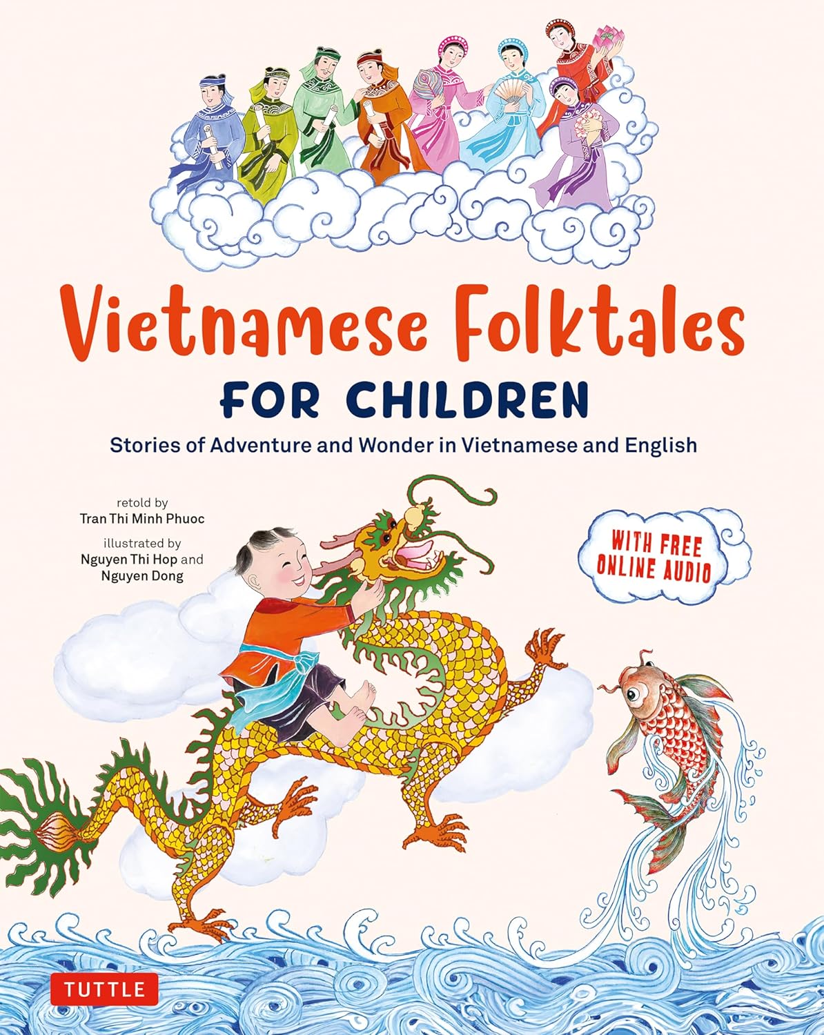 Vietnamese Folktales For Children Stories of Adventure And Wonder