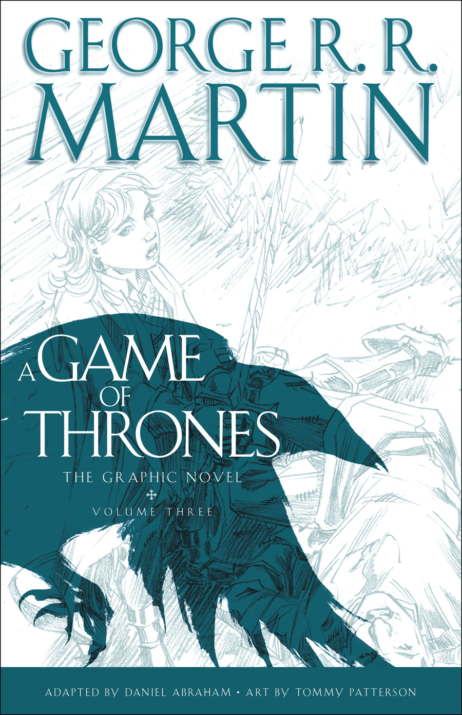 Game of Thrones Hardcover Graphic Novel Volume 3 (Mature)