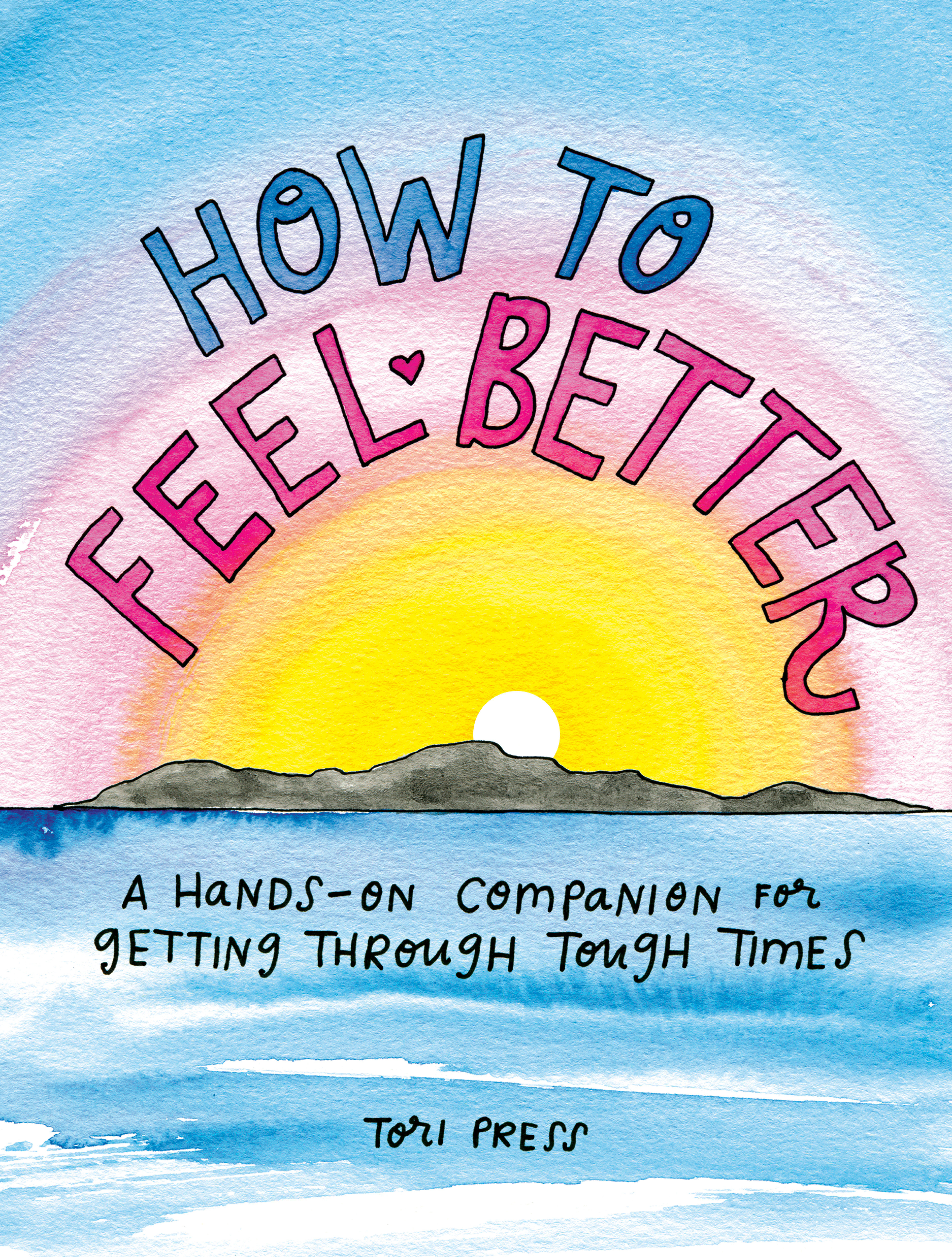How To Feel Better (Hardcover Book)