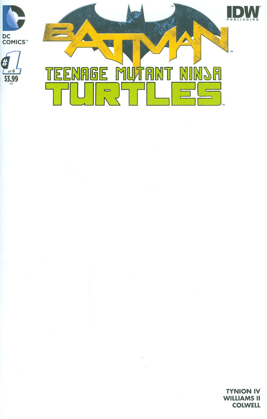 Batman Teenage Mutant Ninja Turtles #1 Blank Variant Edition