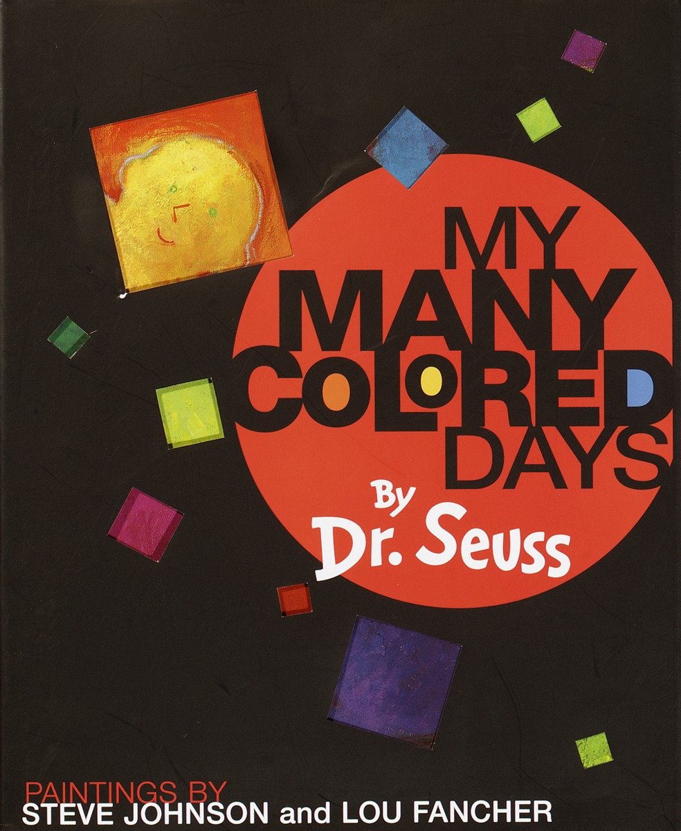 My Many Colored Days (Hardcover Book)