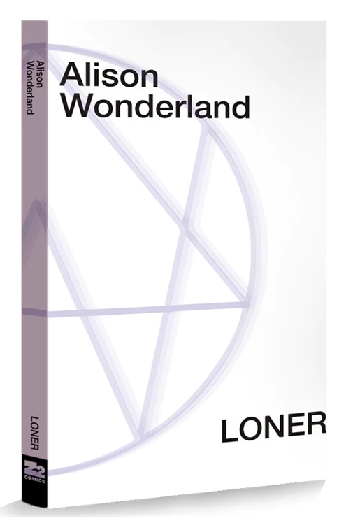 Loner (Deluxe Hardcover)