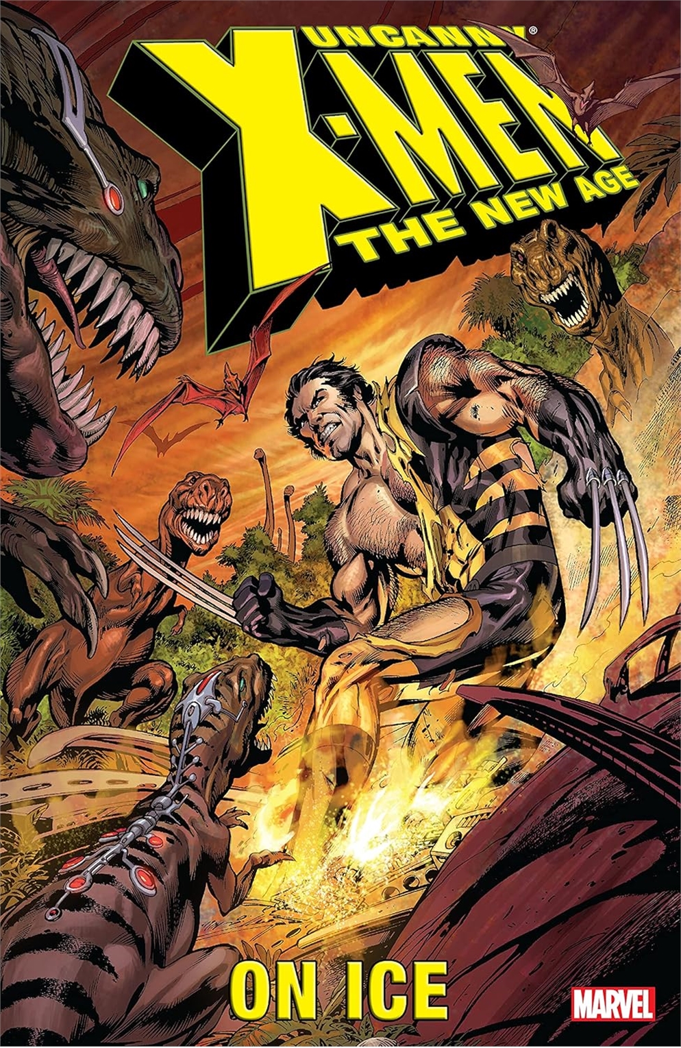 Uncanny X-Men - The New Age  Volume 3: On Ice