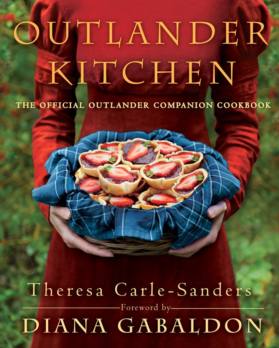 Outlander Kitchen (The Official Outlander Companion Cookbook)