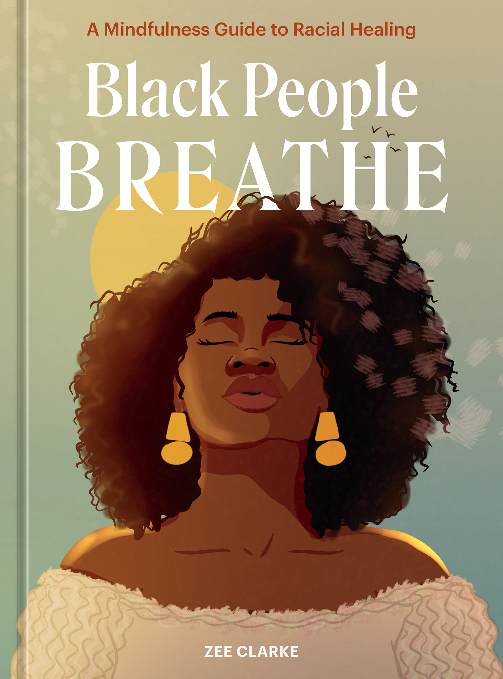 Black People Breathe (Hardcover Book)