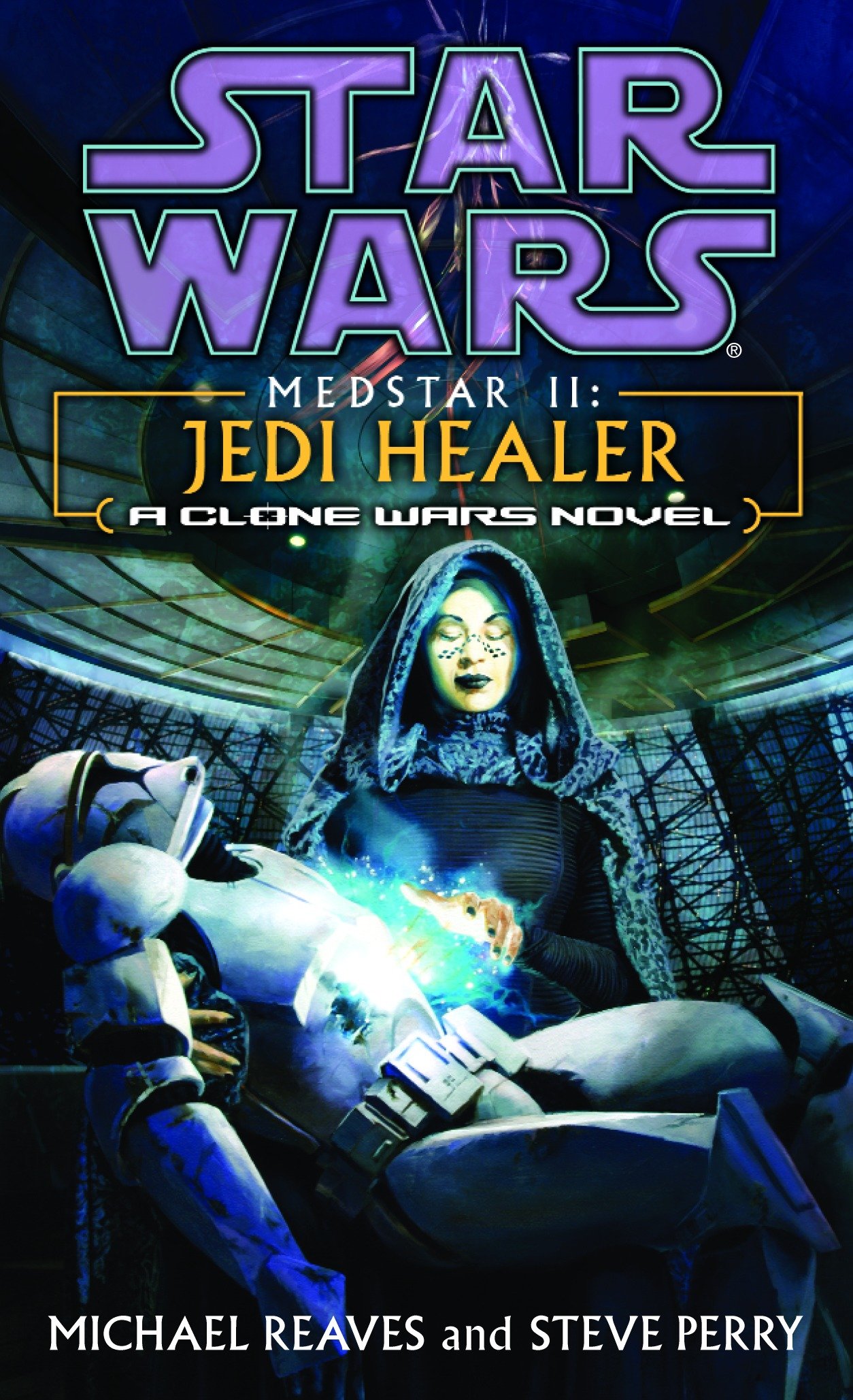 Jedi Healer: Star Wars Legends (Medstar, Book II)