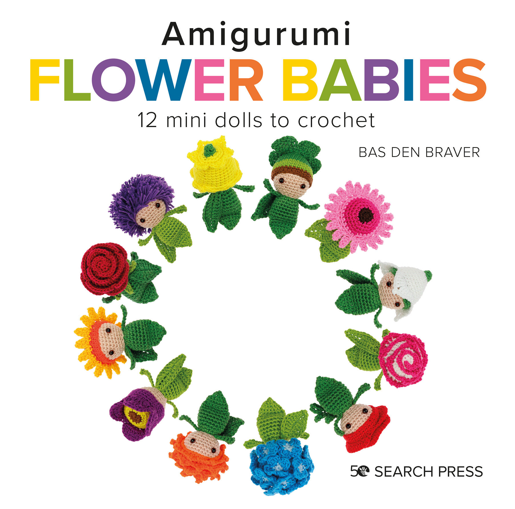 Amigurumi Flower Babies (Hardcover Book)