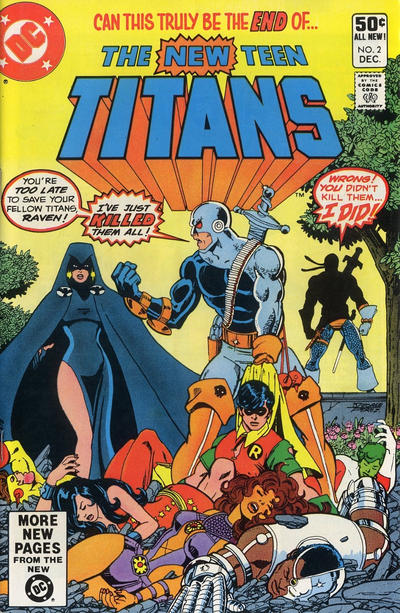 The New Teen Titans #2 (1St Deathstroke, H.I.V.E., Trigon.. Ravager Dies)