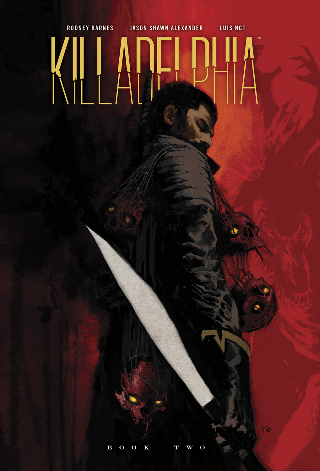 Killadelphia Deluxe Edition Hardcover Volume 2 (Mature)