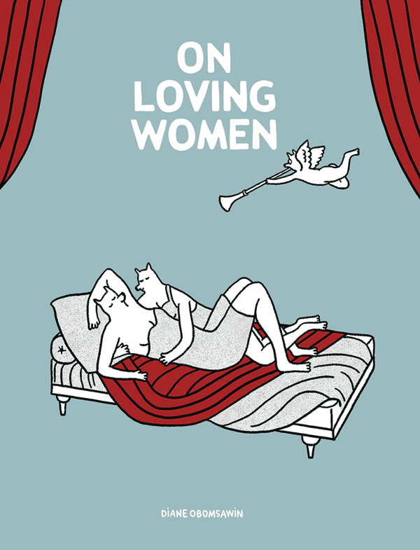 On Loving Women Graphic Novel (Mature)