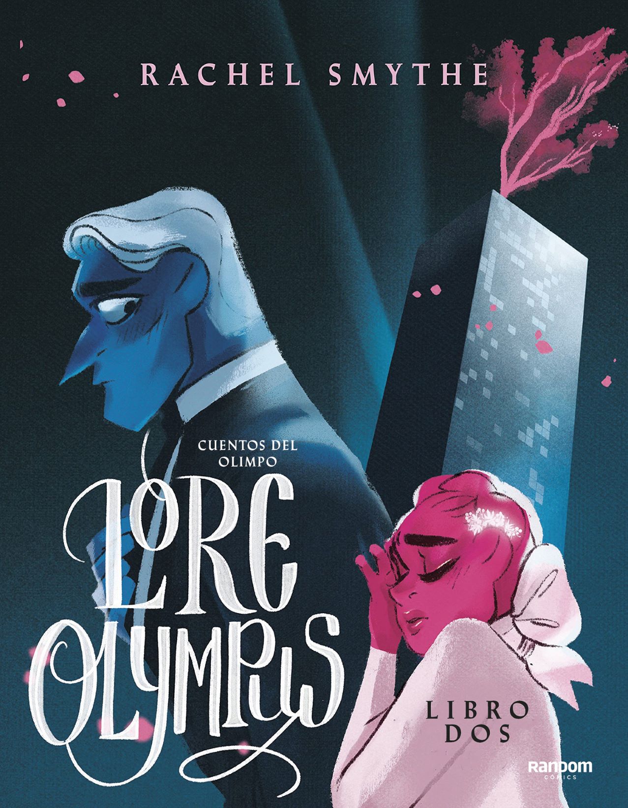 Lore Olympus. Cuentos Del Olimpo / Lore Olympus Volume Two