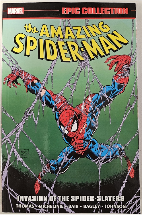 Amazing Spider-Man Epic Volume 24 Invasion of The Spider-Slayers Collectible - Like New