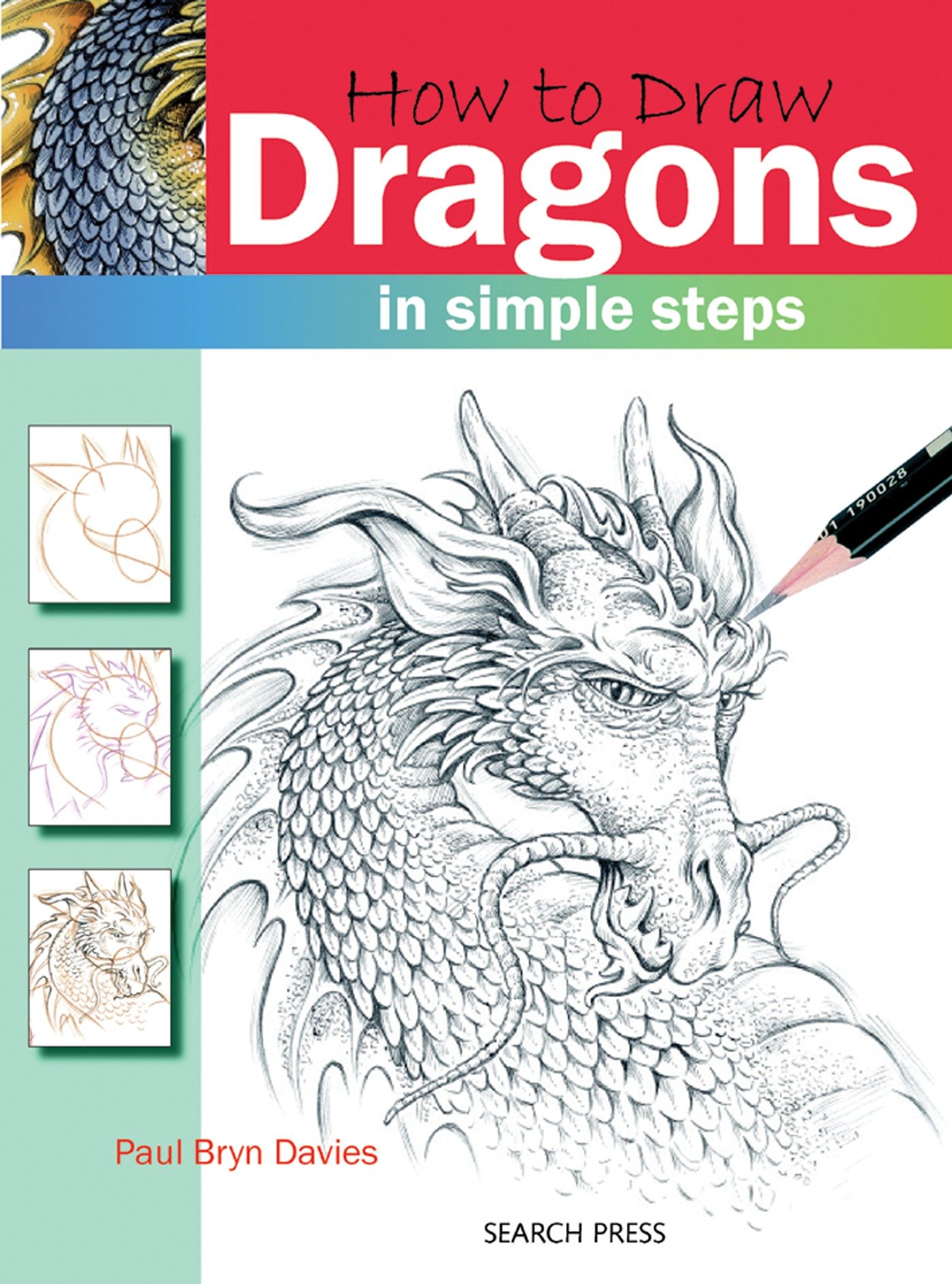 How To Draw Dragons Soft Cover