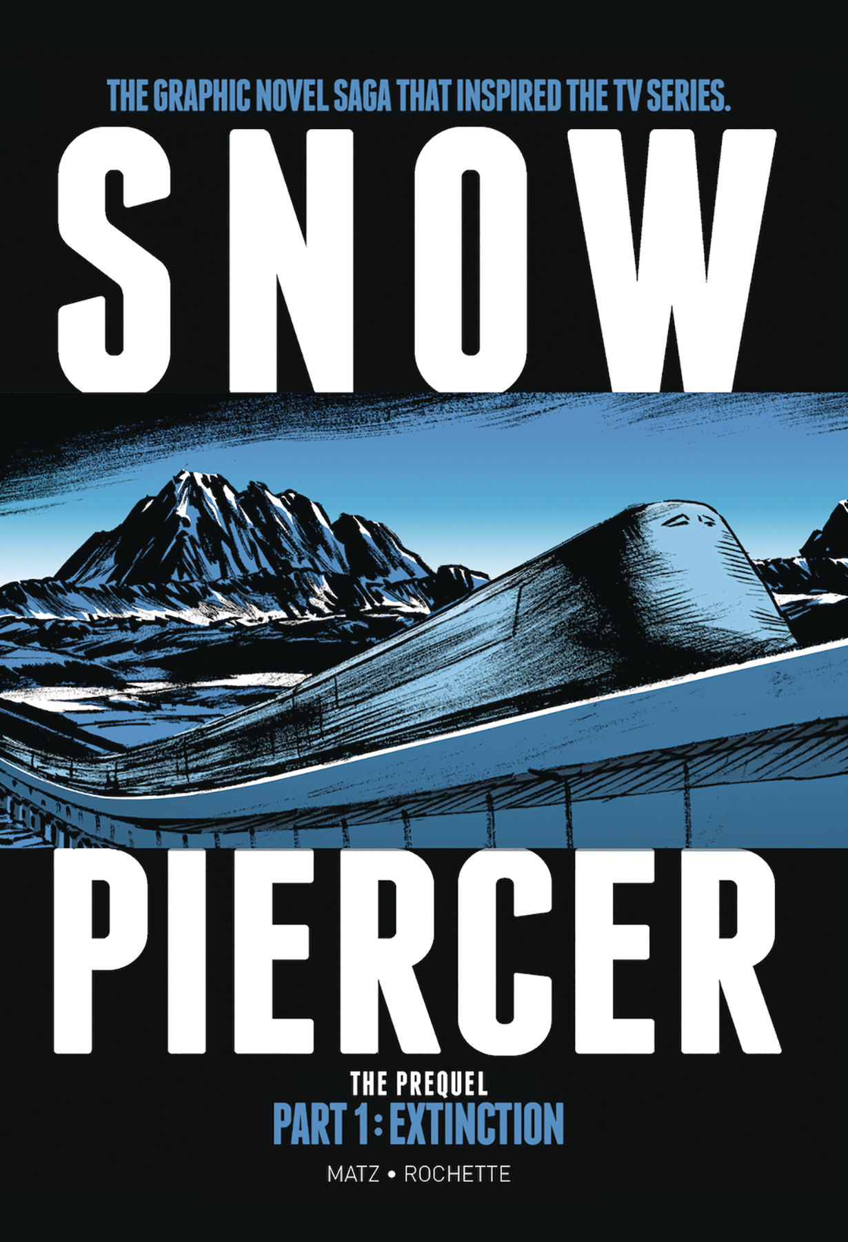 Snowpiercer Hardcover Volume 4 Extinction