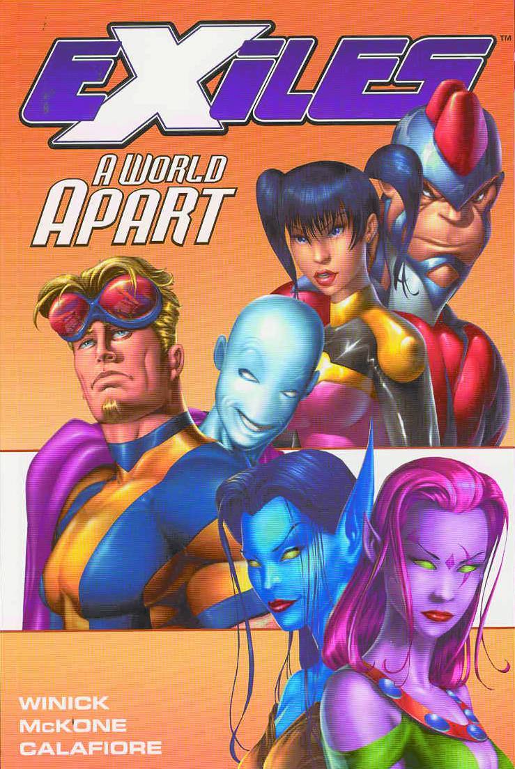 Exiles Graphic Novel Volume 2 A World Apart