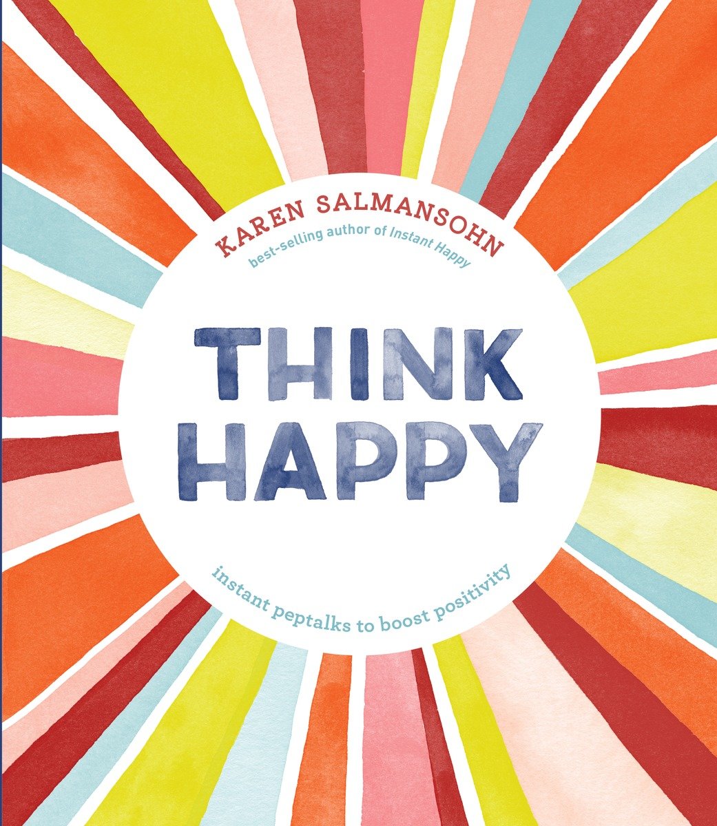 Think Happy (Hardcover Book)