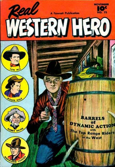 Real Western Hero #72-Good (1.8 – 3)