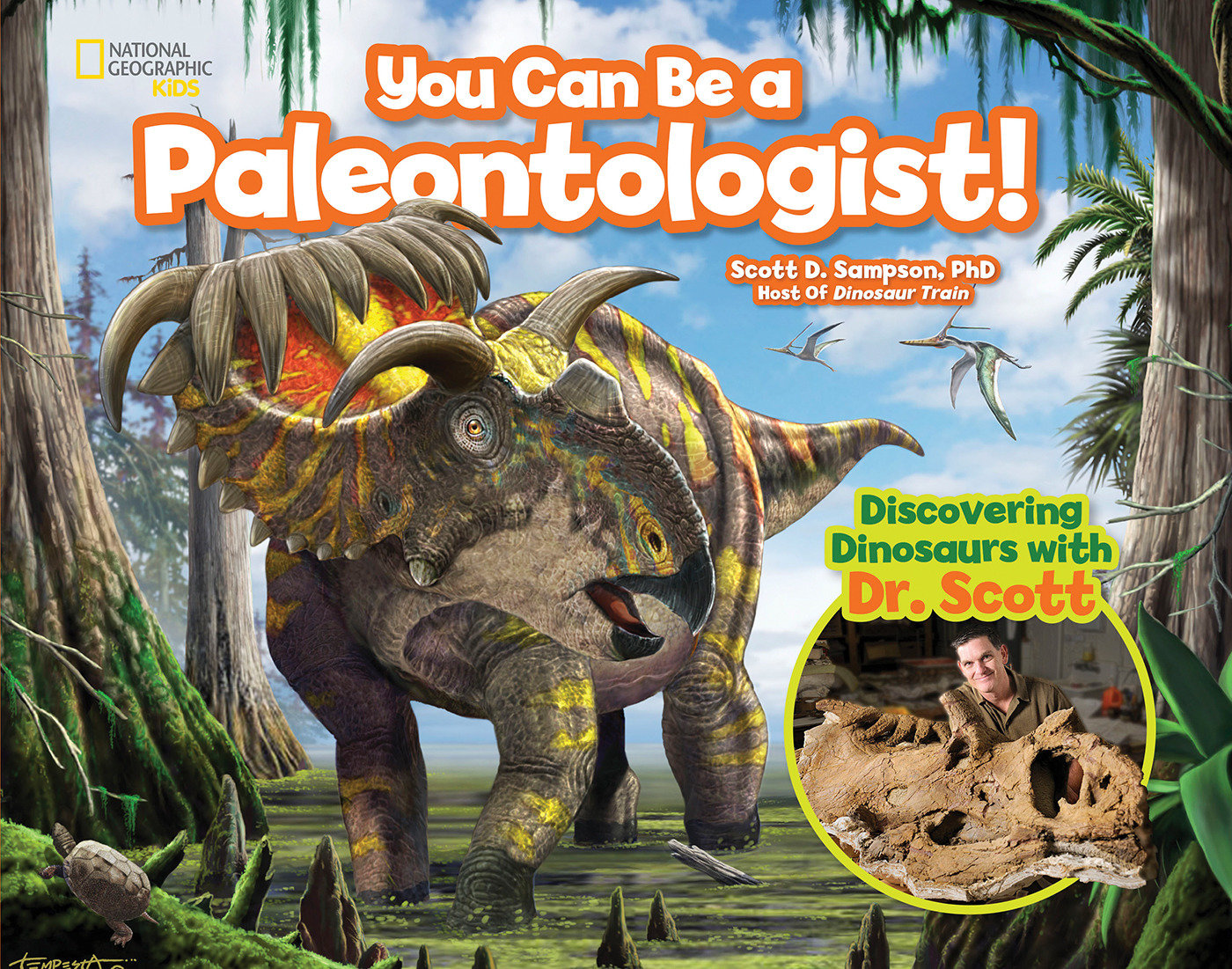 You Can Be A Paleontologist! (Hardcover Book)