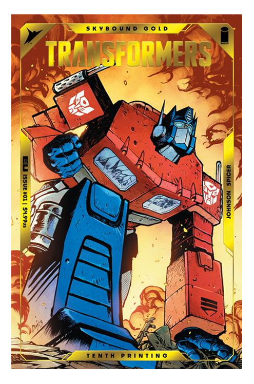 Transformers #1 Tenth Printing Cover A Daniel Warren Johnson & Mike Spicer Optimus Prime Gold Foil Emboss