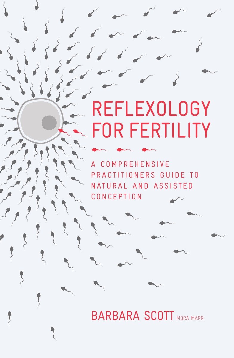 Reflexology for Fertility (Hardcover Book)