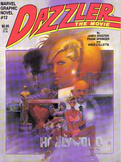 Marvel Graphic Novel 12 Dazzler The Movie