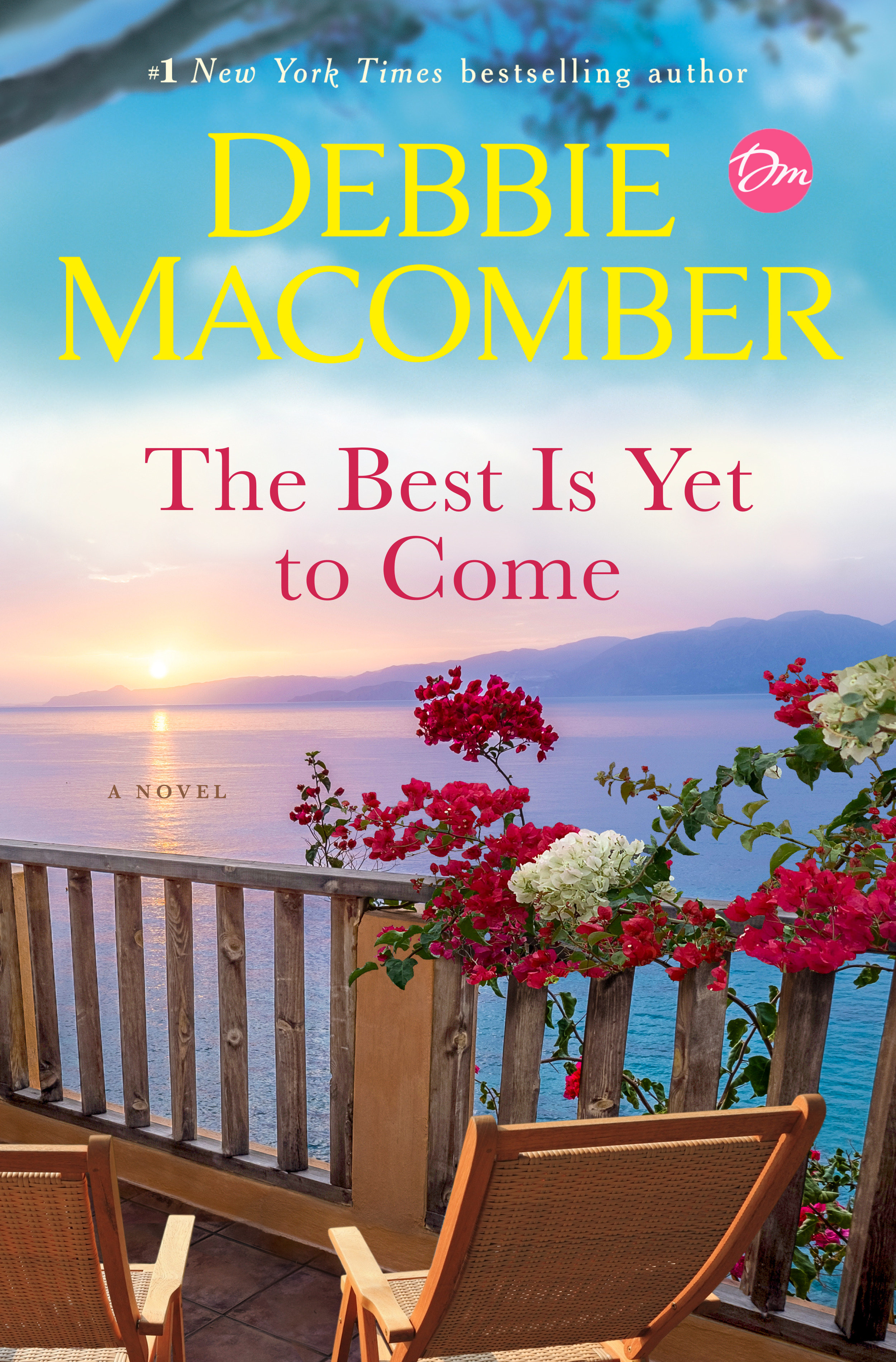 The Best Is Yet To Come (Hardcover Book)