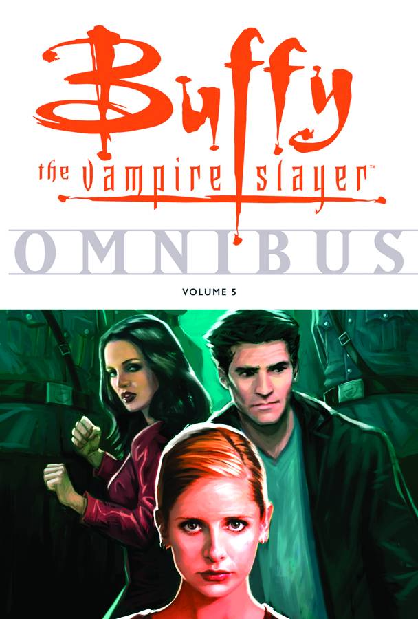 Buffy the Vampire Slayer Omnibus Graphic Novel Volume 5
