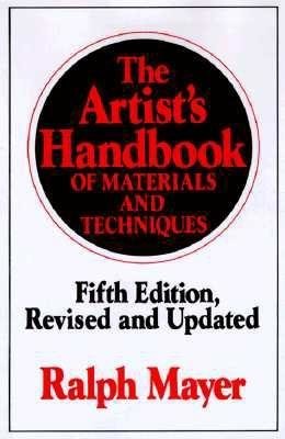 The Artist'S Handbook Of Materials And Techniques (Hardcover Book)