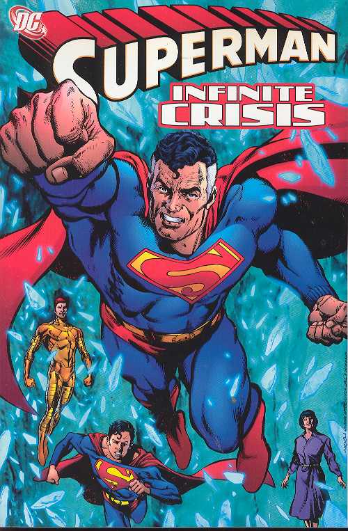Superman Infinite Crisis Graphic Novel