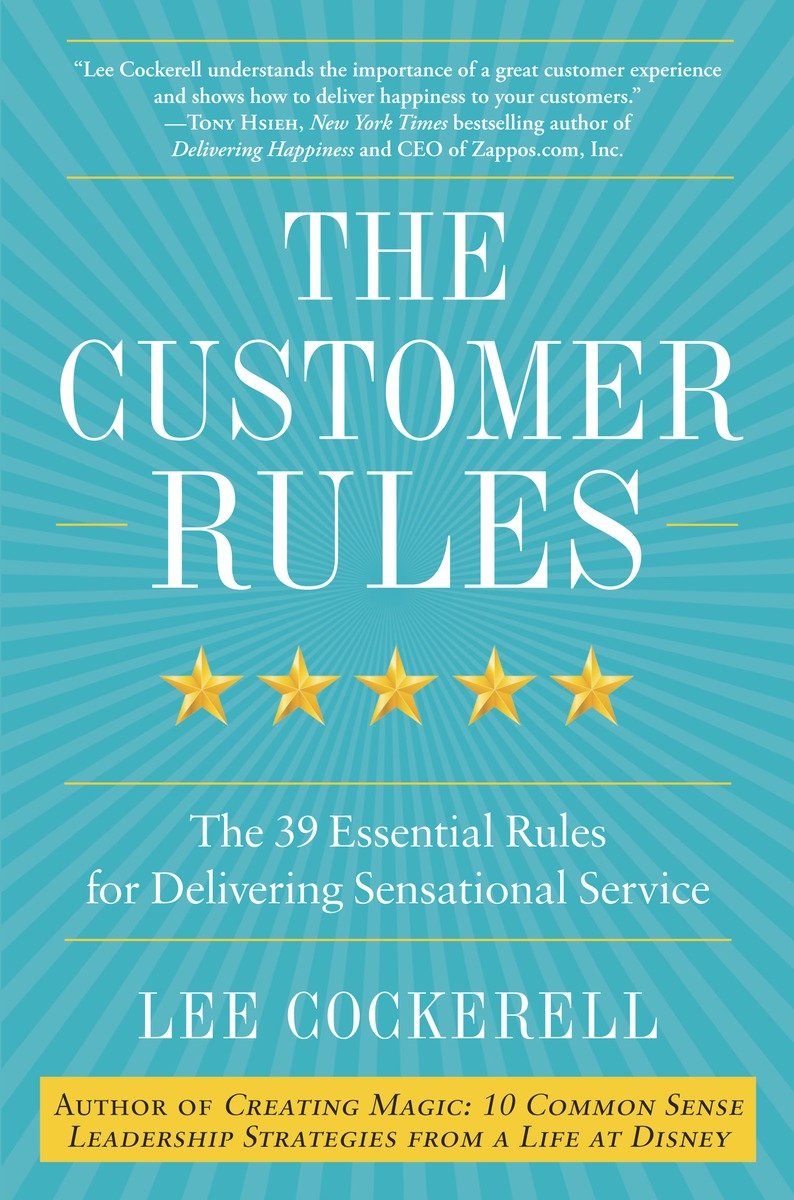 The Customer Rules (Hardcover Book)