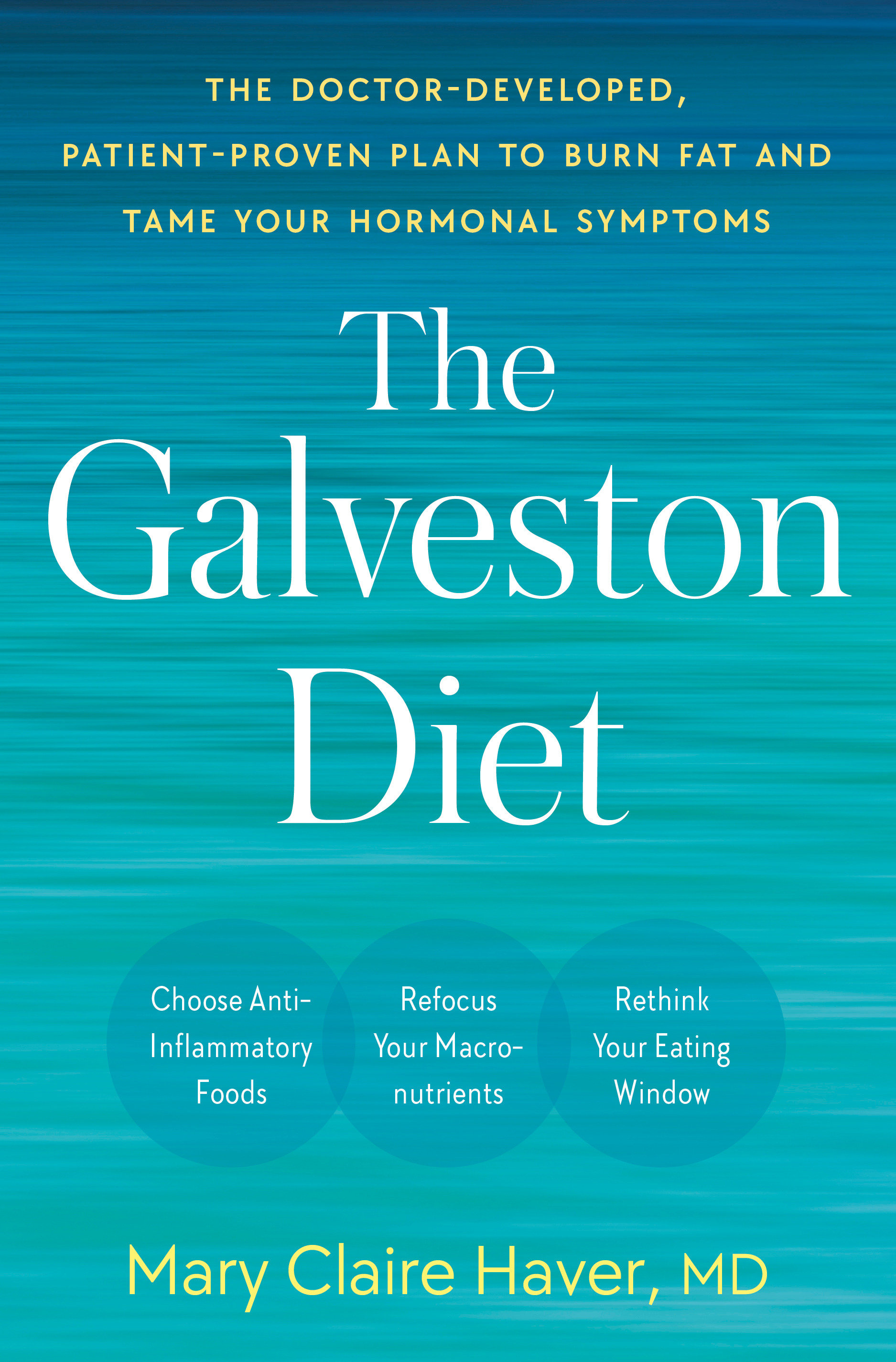 The Galveston Diet (Hardcover Book)
