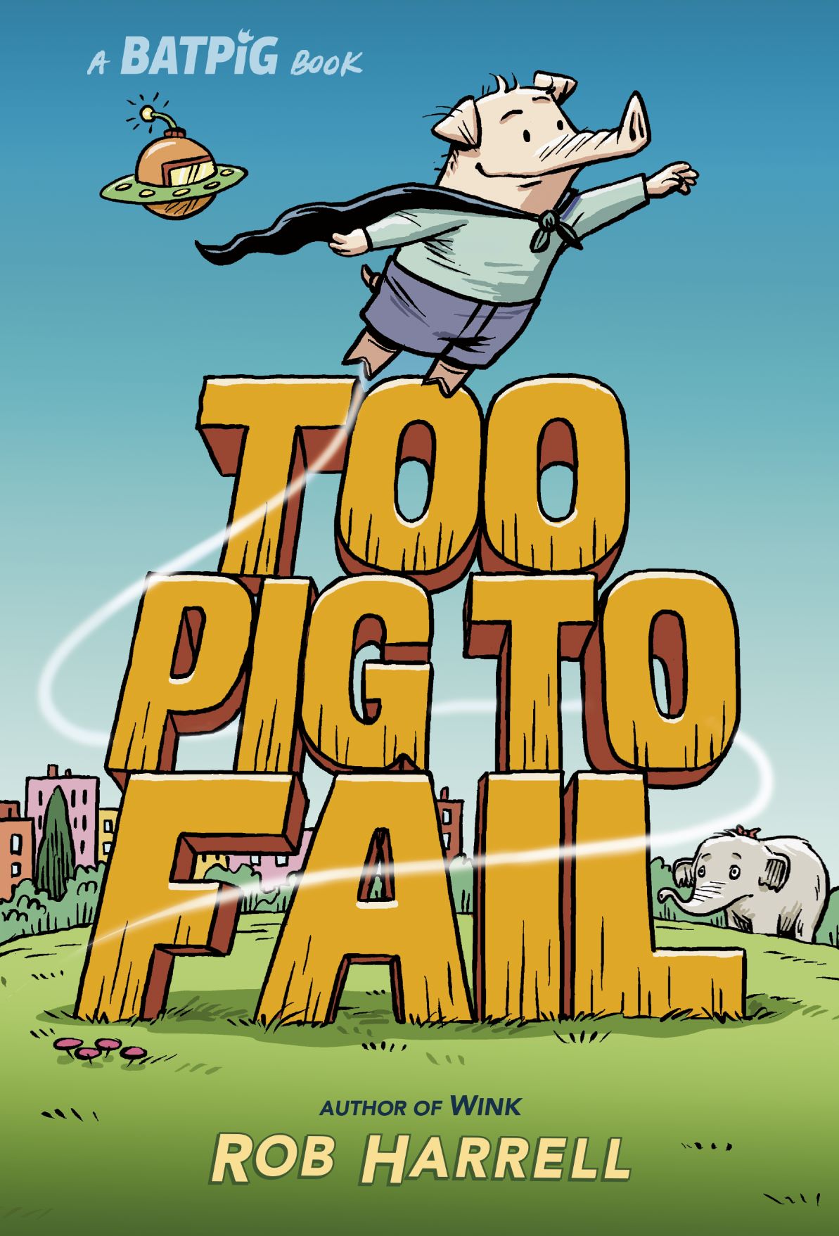Batpig Too Pig To Fail (Hardcover)