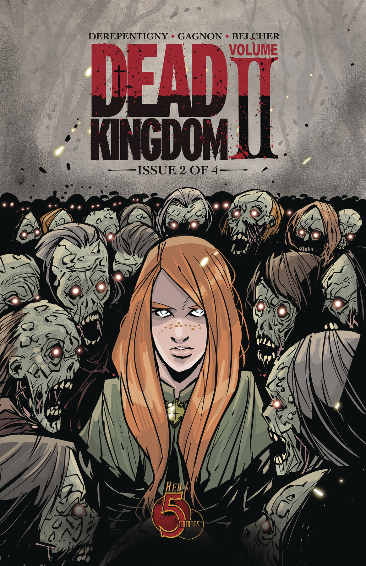 Dead Kingdom Volume 2 #2 Volume 7