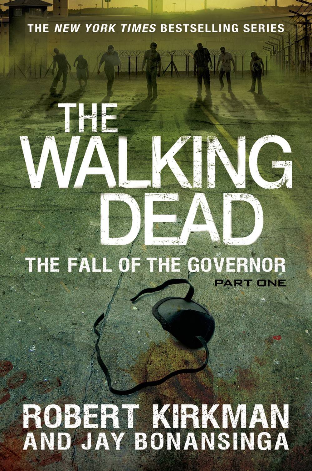 Walking Dead Novel Hardcover Volume 3 Fall of Governor