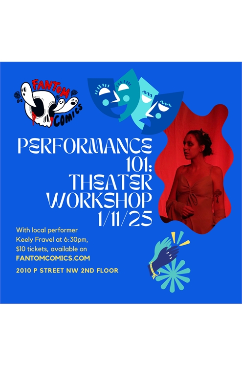 Performance 101: Theater Workshop 1-11-25 At 6:30Pm