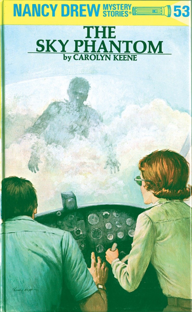 Nancy Drew 53: The Sky Phantom (Hardcover Book)