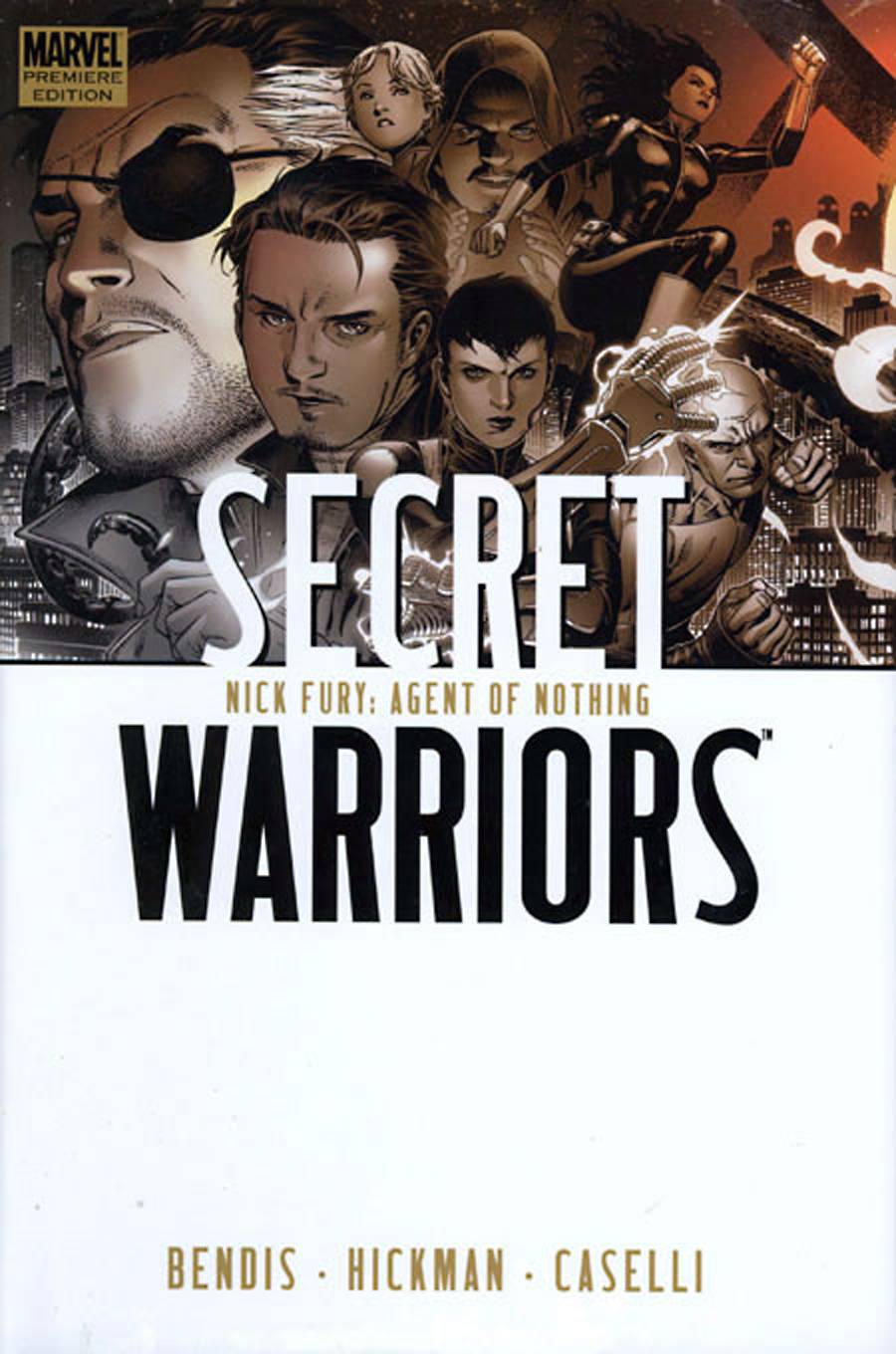 Secret Warriors Hardcover Volume 1 Nick Fury Agent of Nothing