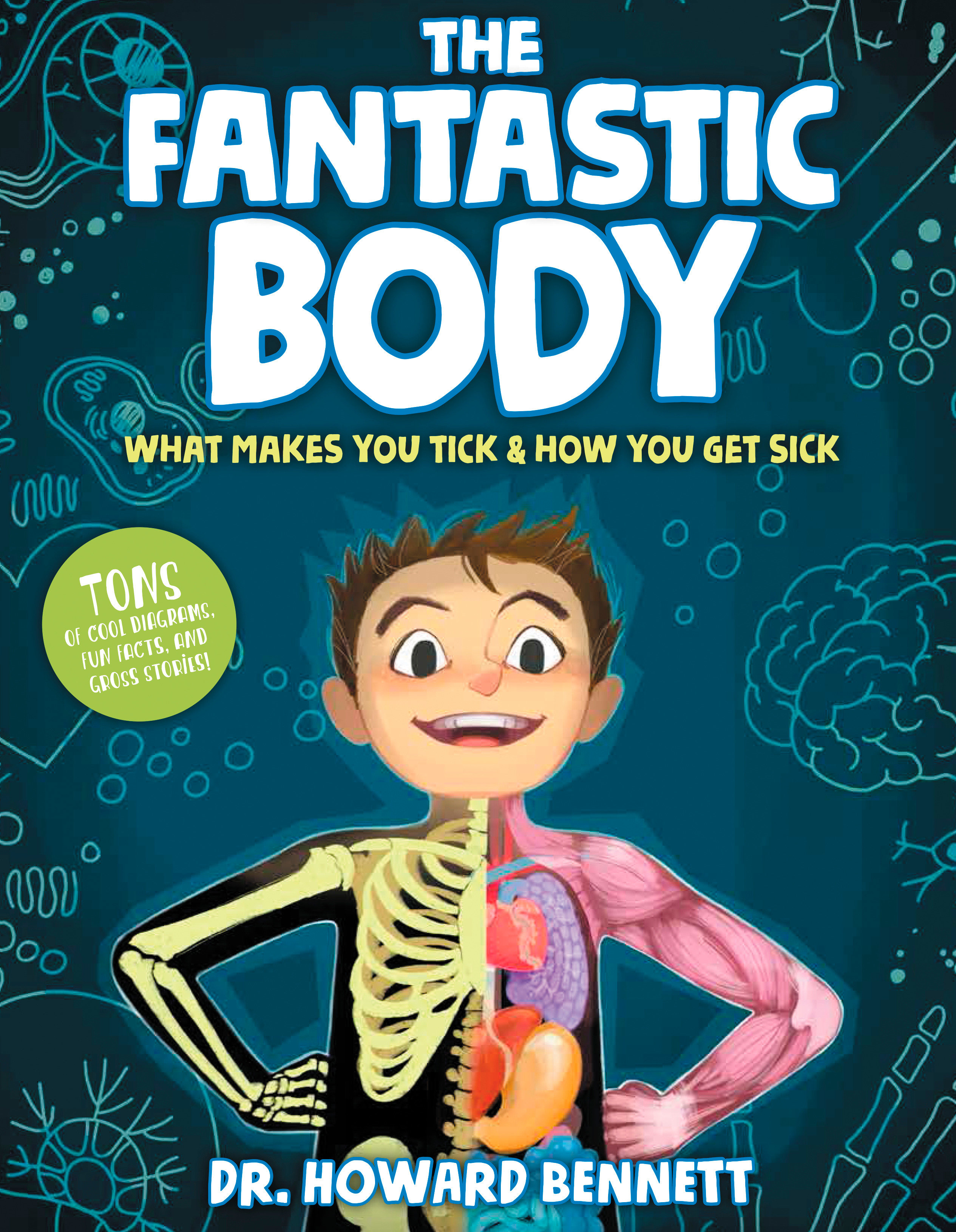 The Fantastic Body (Hardcover Book)