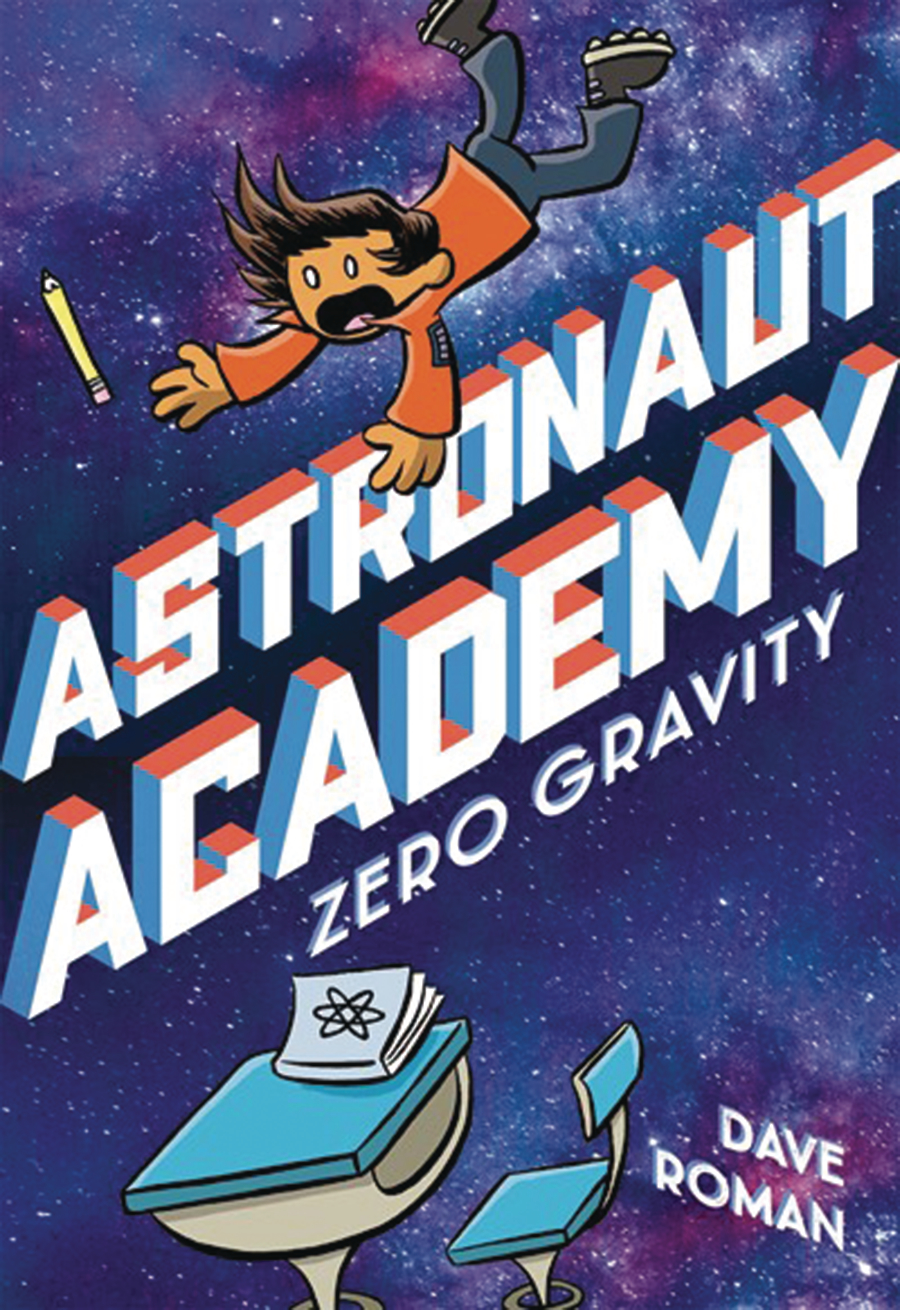 Astronaut Academy Graphic Novel Volume 1 Zero Gravity