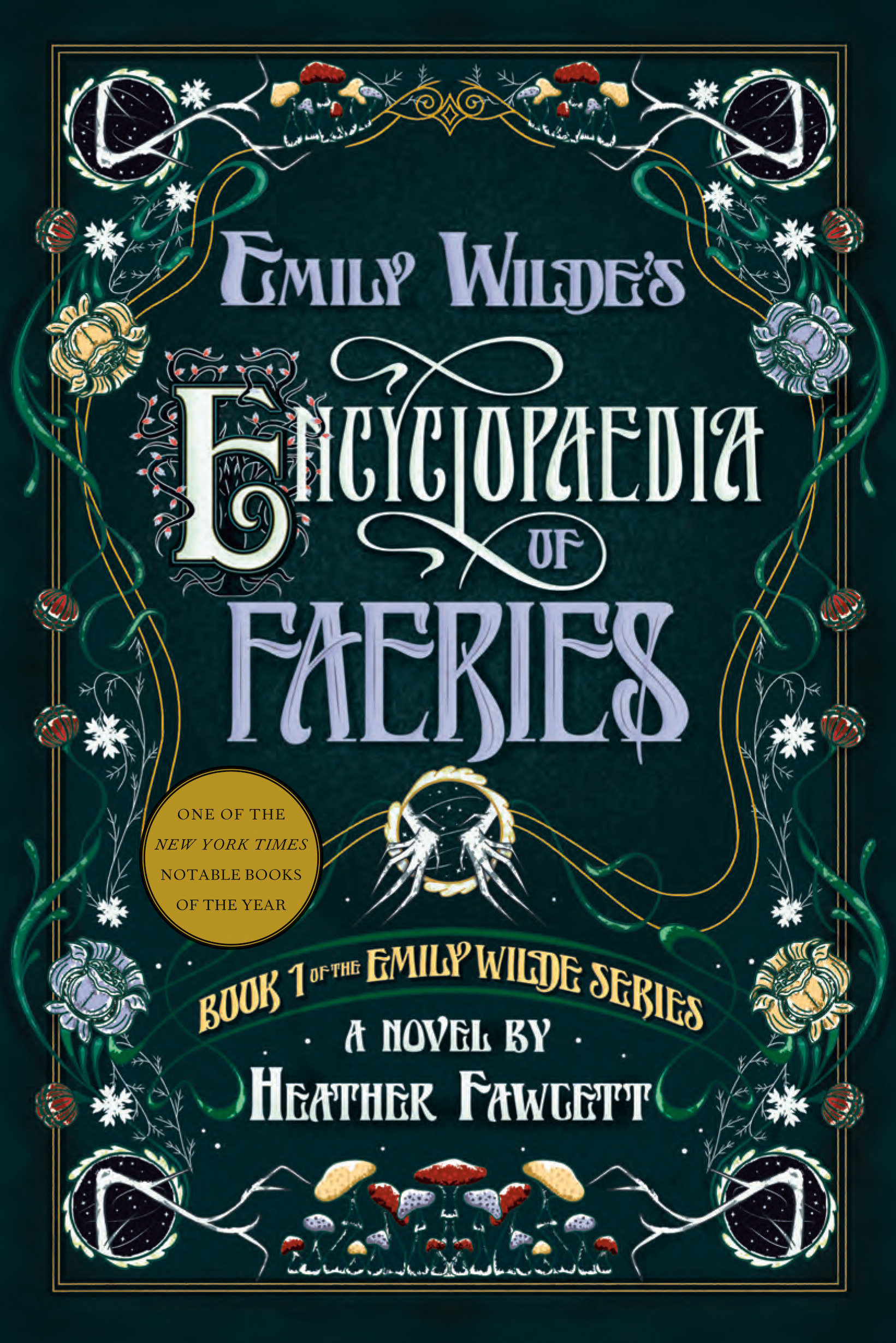 Emily Wilde's Encyclopaedia of Faeries (Paperback)