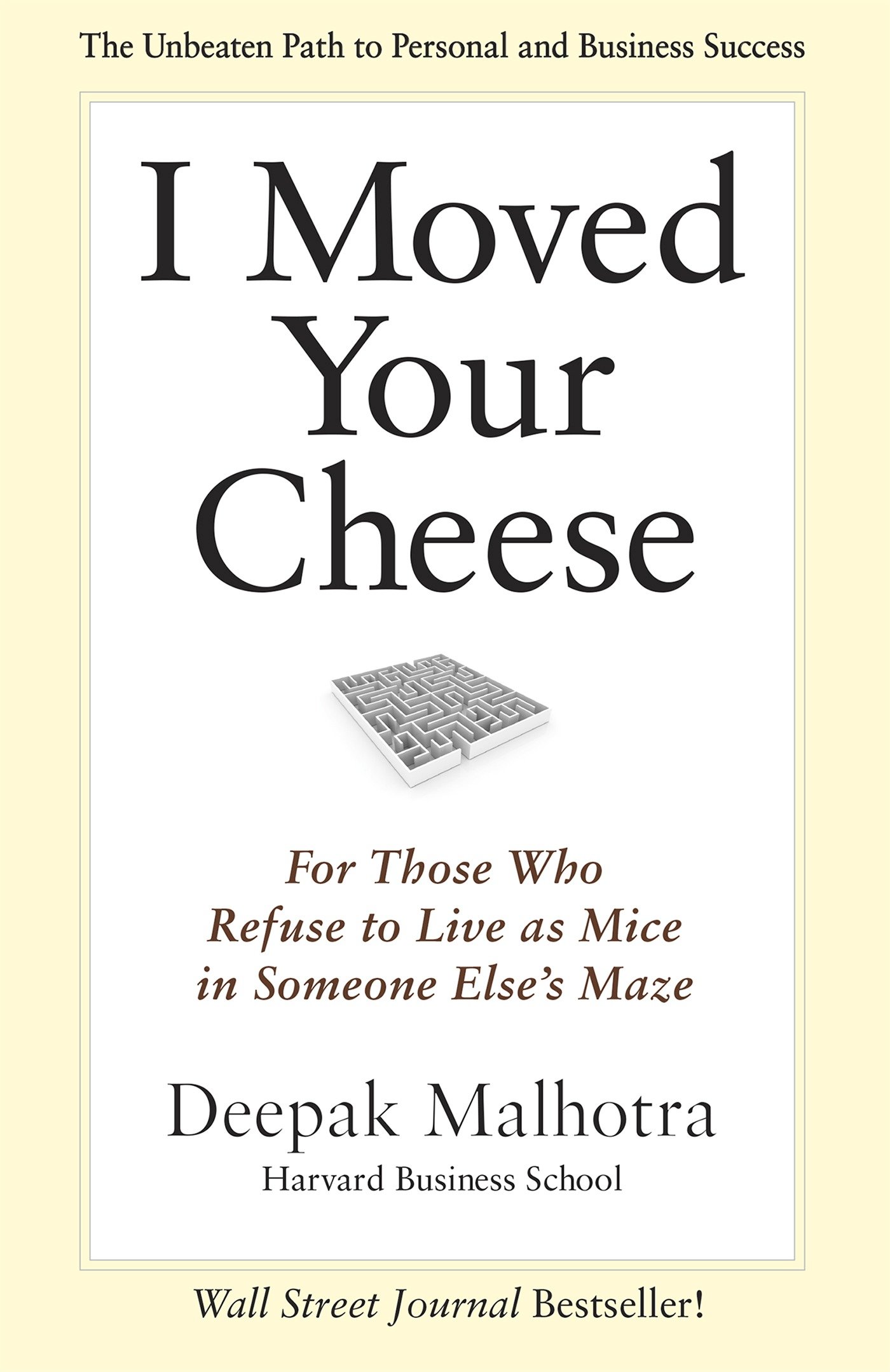 I Moved Your Cheese (Hardcover Book)