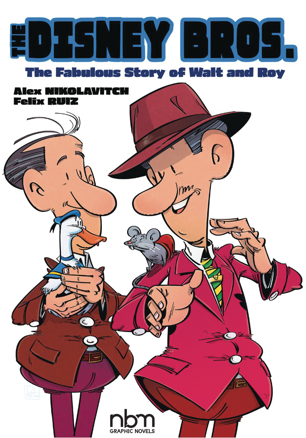 Disney Bros Fabulous Story of Walt And Roy Graphic Novel