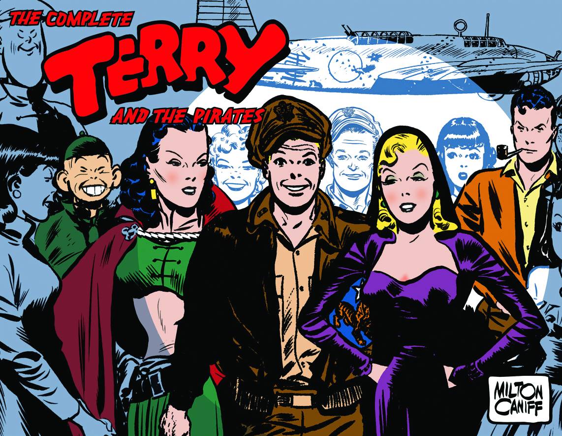 Terry and the Pirates: The Master Collection Hardcover Volume 6 1945-1946