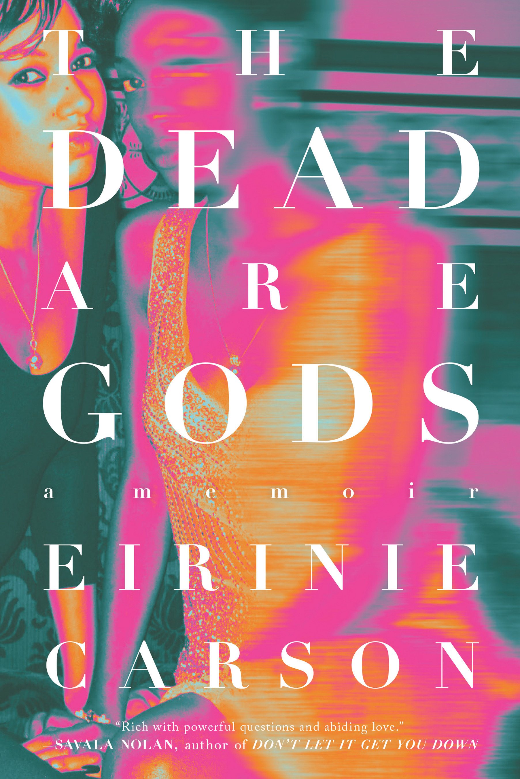 The Dead Are Gods (Hardcover Book)