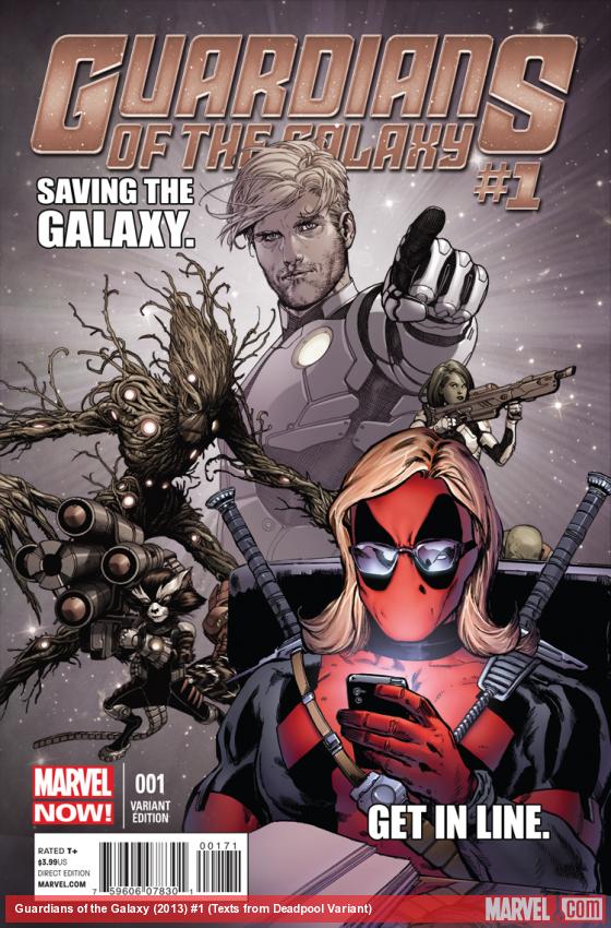 Guardians of the Galaxy #1 (Texts From Deadpool Variant) (2013)