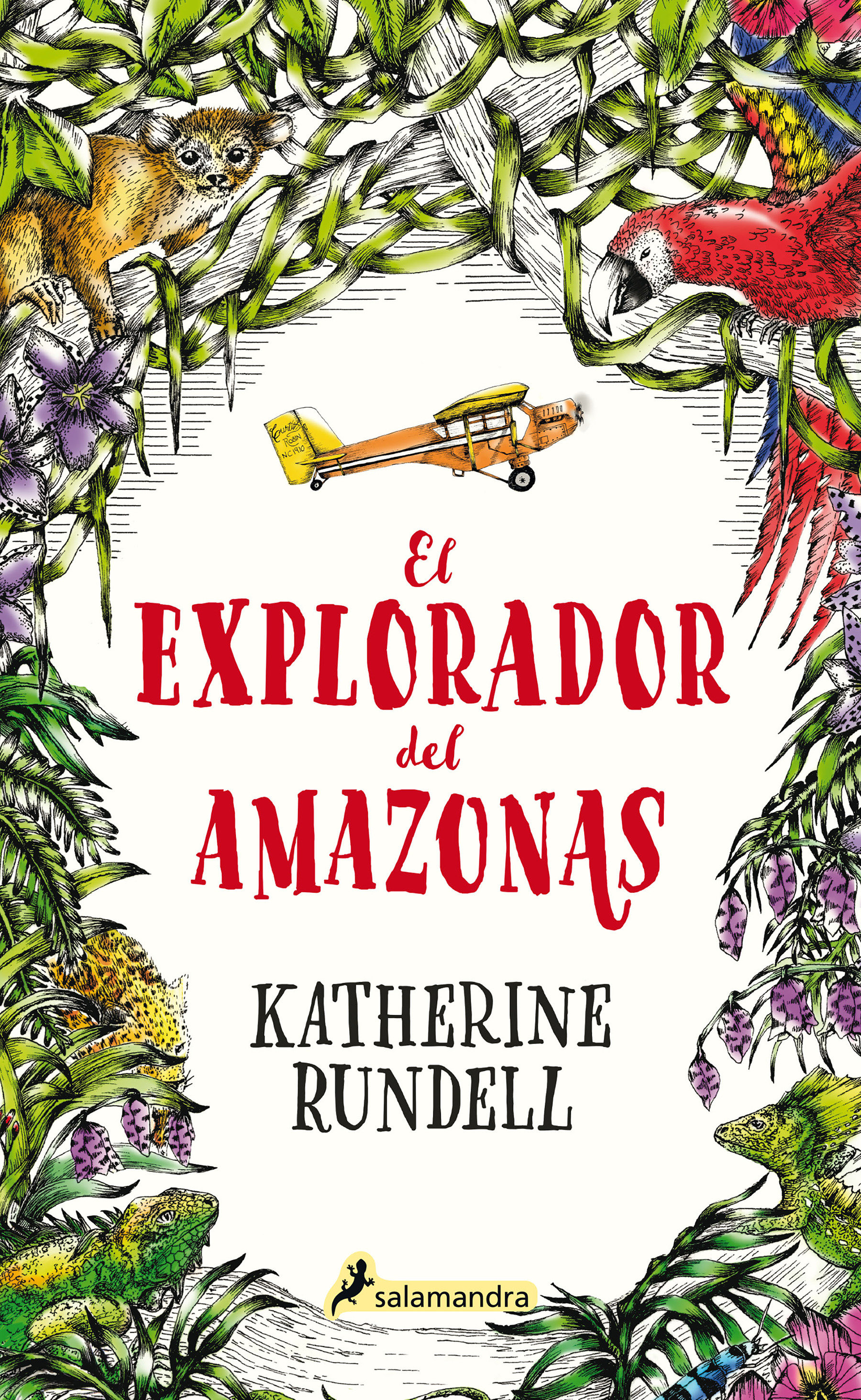 El Explorador Del Amazonas / The Explorer (Hardcover Book)
