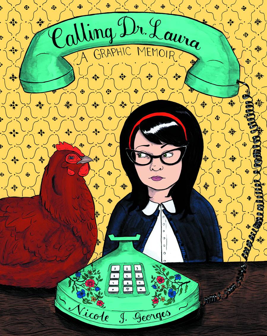 Calling Dr Laura Graphic Memoir Graphic Novel